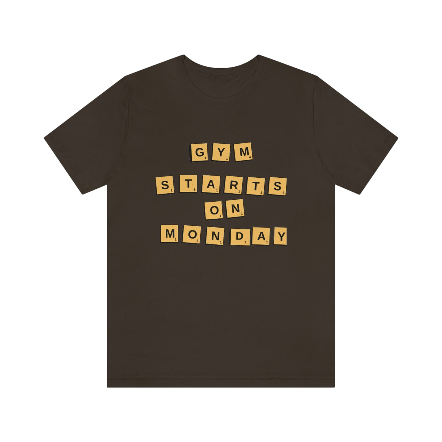 Unisex "Gym Starts On Monday" Graphic Tee shirt