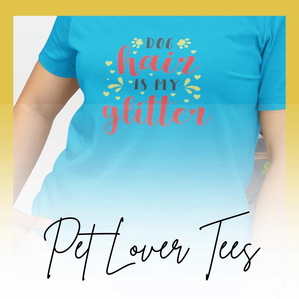 Pet Lovers Tees