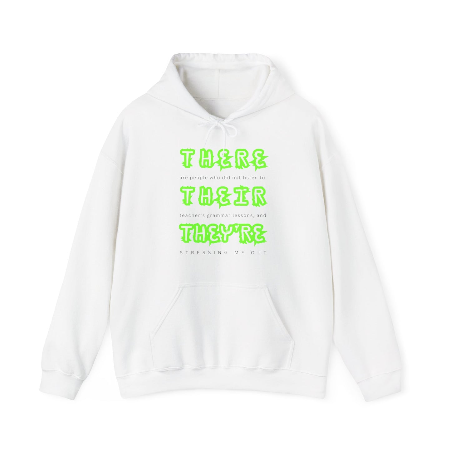 Unisex Heavy Blend™ Hooded "There, Their, They're" Sweatshirt