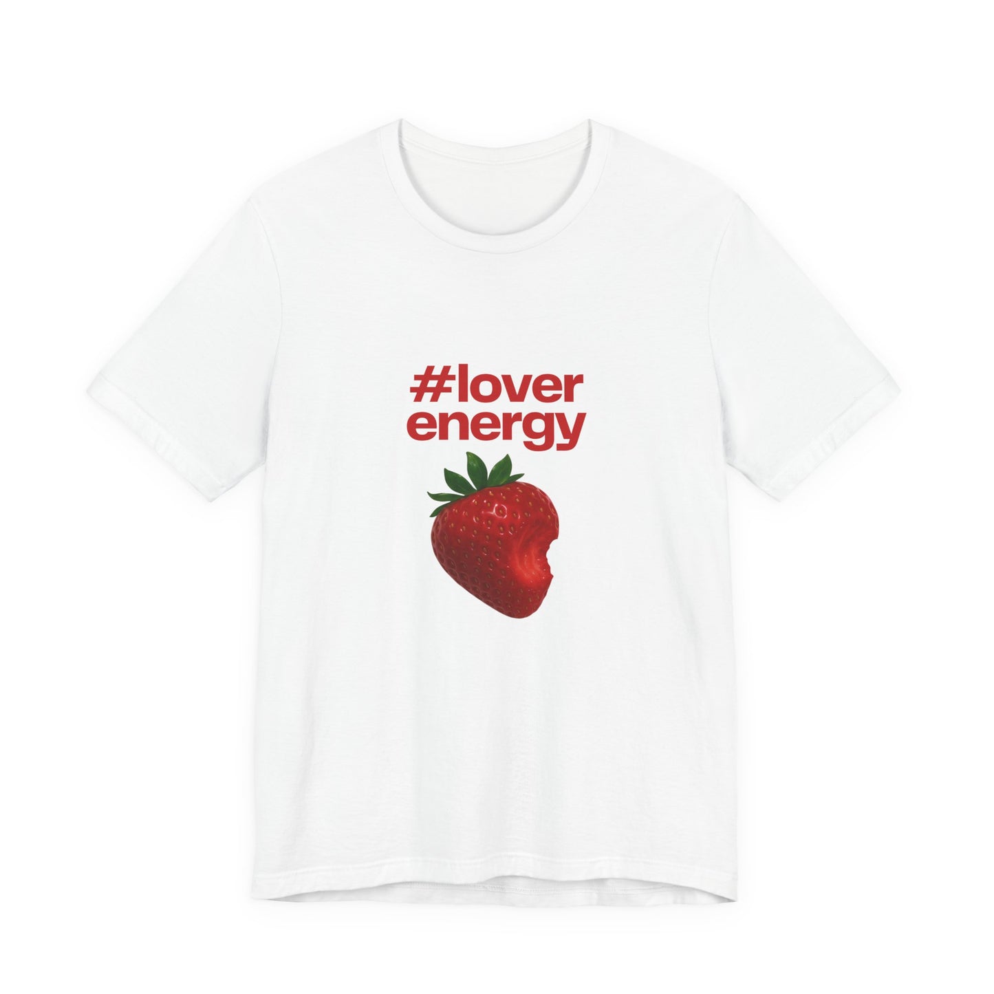 Unisex Jersey Short Sleeve " Lover Energy" Tee