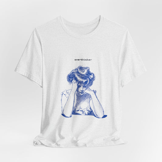 Unisex Jersey Short Sleeve "Overthinker" Tee