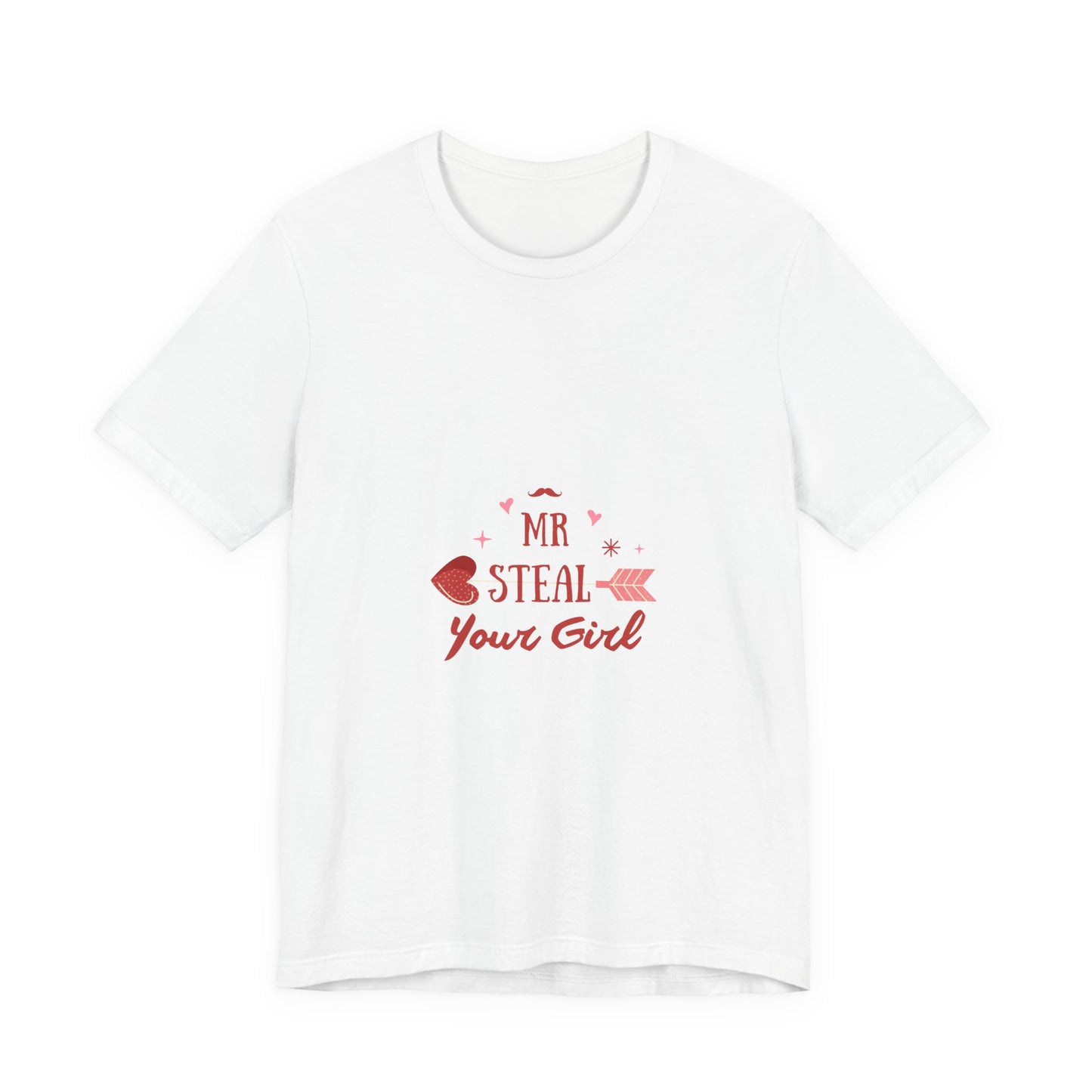 Unisex Jersey Short Sleeve "Mr Steal Your Girl" Tee