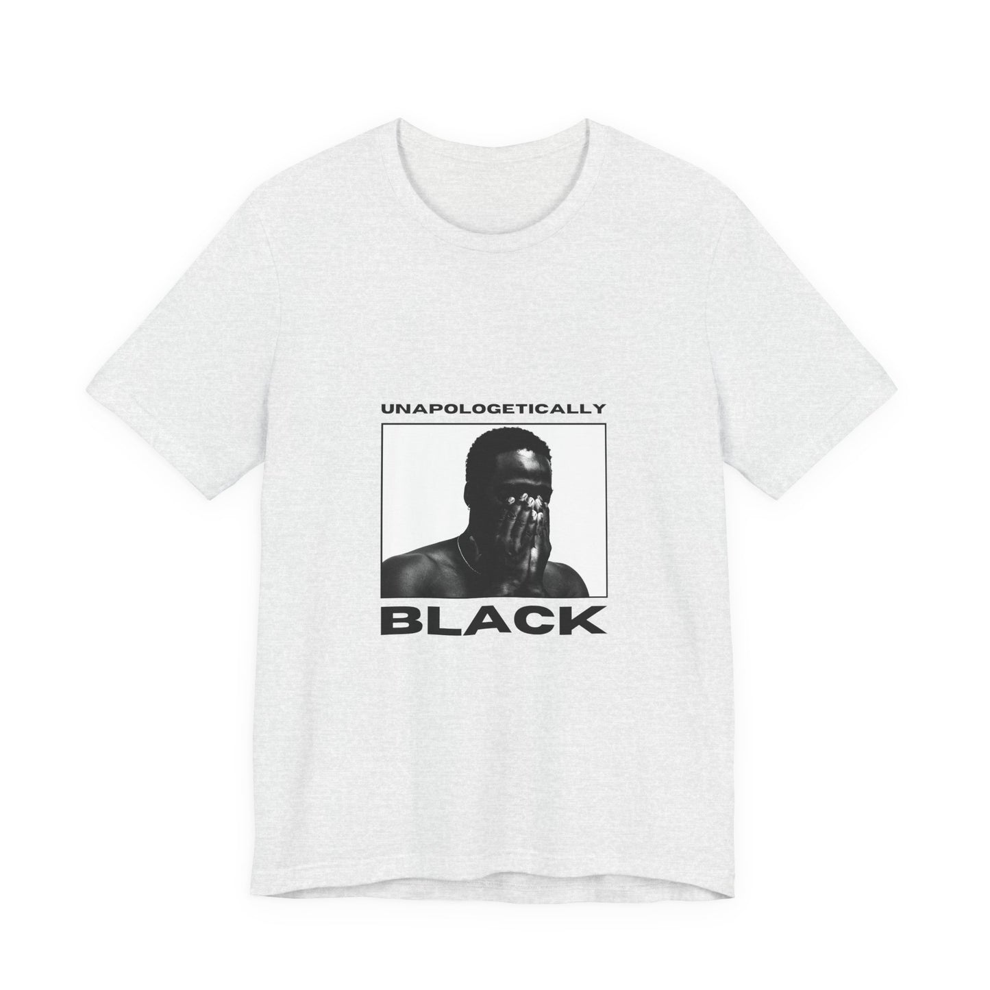 Unisex Jersey Short Sleeve "Unapologetically Black" Tee