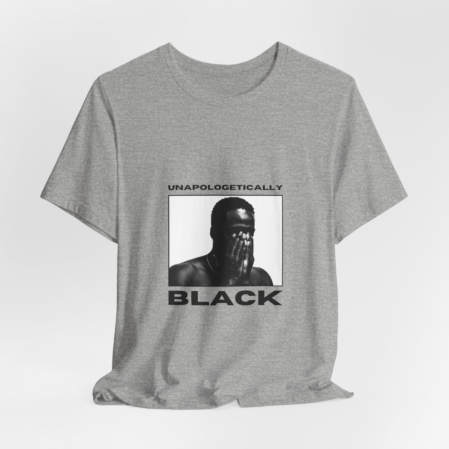 Unisex Jersey Short Sleeve "Unapologetically Black" Tee