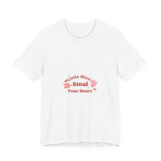 Unisex Jersey Short Sleeve "Little Miss Steal Your Heart" Tee