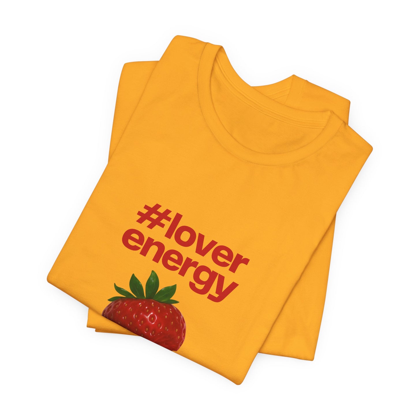 Unisex Jersey Short Sleeve " Lover Energy" Tee