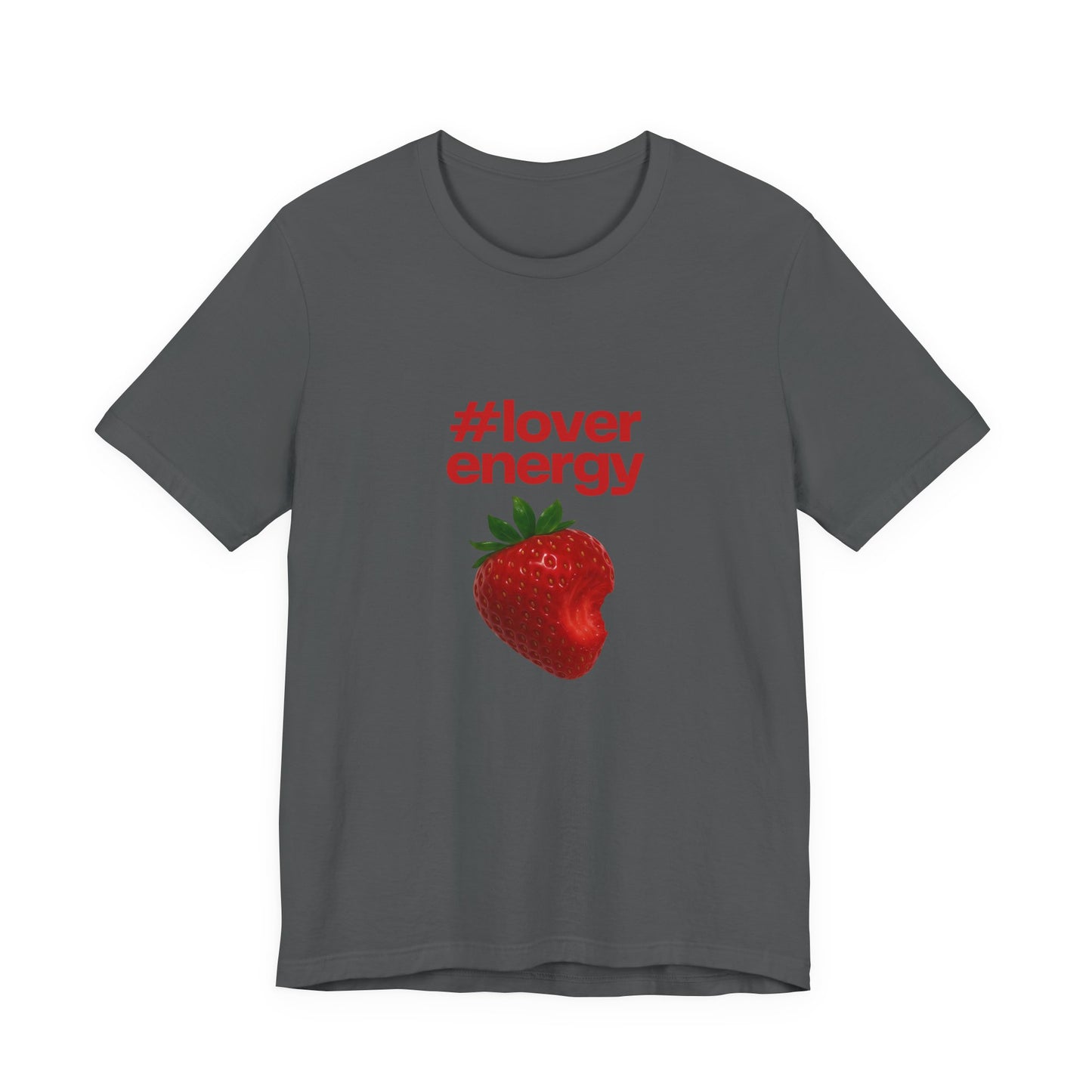 Unisex Jersey Short Sleeve " Lover Energy" Tee