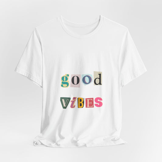 Unisex Jersey Short Sleeve "Good Vibes" Tee