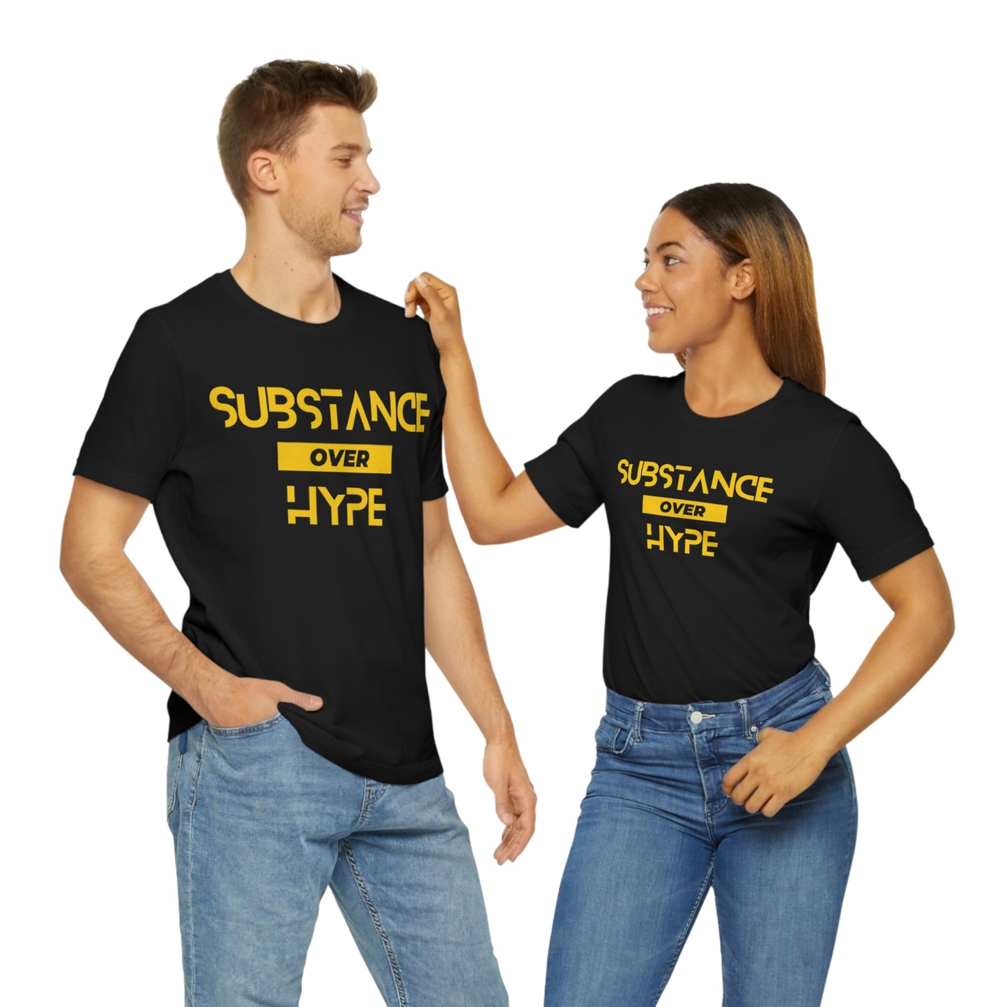 Unisex  "Substance Over Hype"  Graphic T-shirt