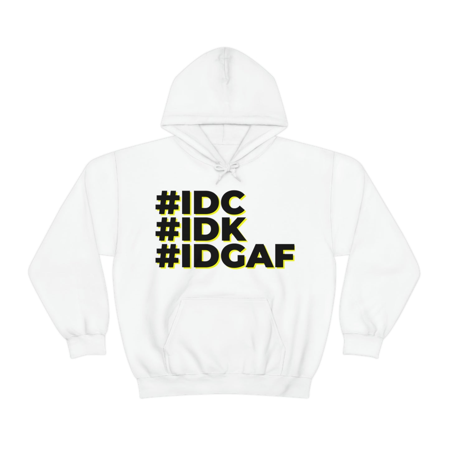 Unisex Heavy Blend™ "IDC IDK IDGAF" Hooded Sweatshirt